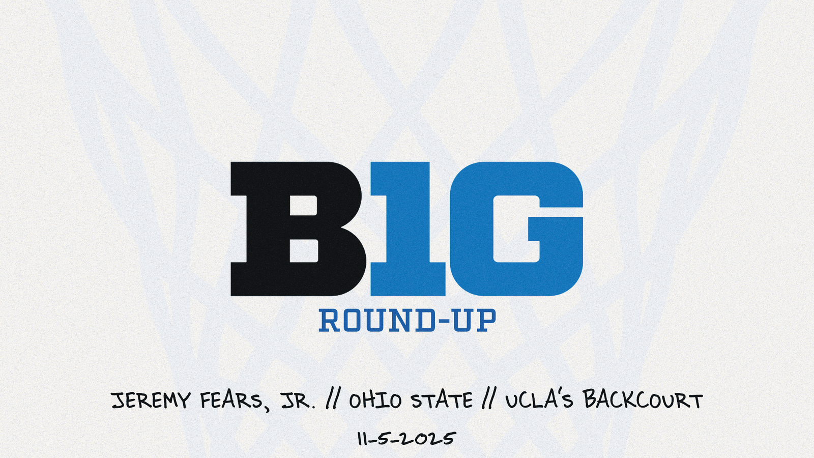 Big Ten Round-Up 11.04.25 Post feature image