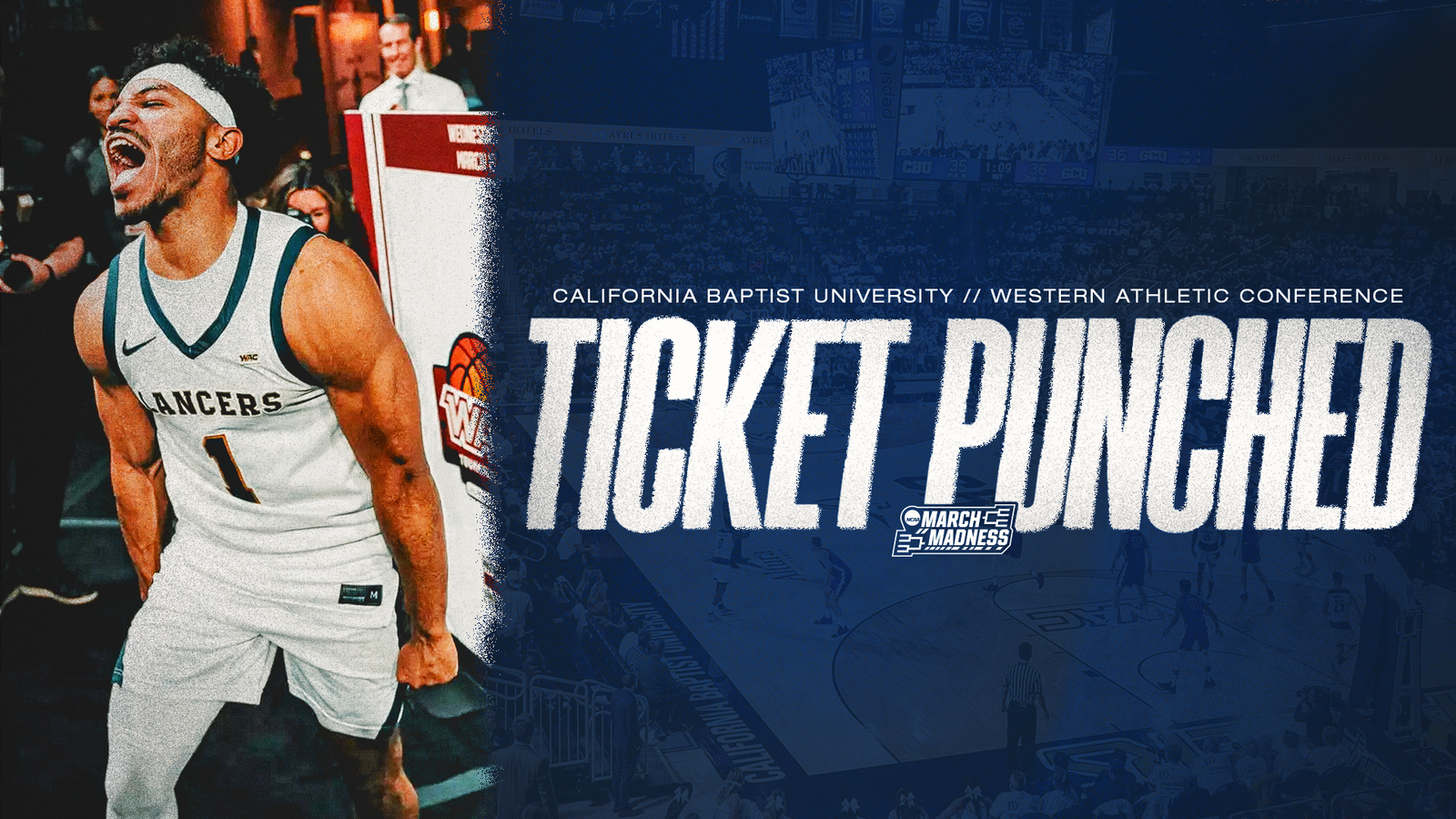 Ticket Punched: Previewing the Cal Baptist Lancers For the 2026 NCAA Tournament Post feature image